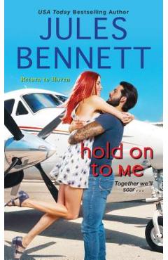 Hold on to Me - Jules Bennett - Imagine 1