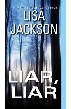 Liar, Liar - Lisa Jackson