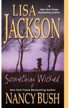 Something Wicked - Lisa Jackson