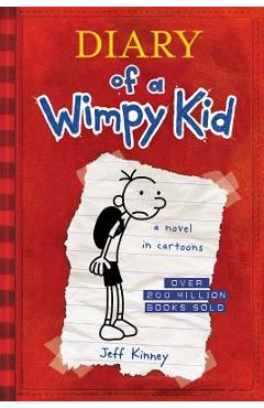 Diary of a wimpy kid (diary of a wimpy kid #1) - jeff kinney