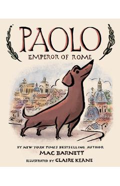 Paolo, Emperor of Rome - Mac Barnett