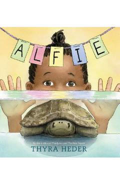 Alfie: (the Turtle That Disappeared) - Thyra Heder