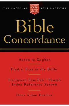 Pocket Bible Concordance: Nelson\'s Pocket Reference Series - Thomas Nelson