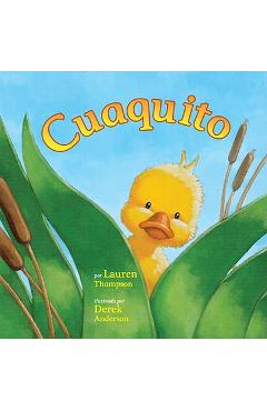 Cuaquito (Little Quack) - Lauren Thompson