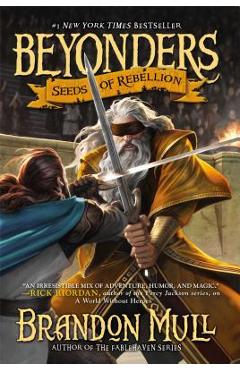 Seeds of Rebellion - Brandon Mull