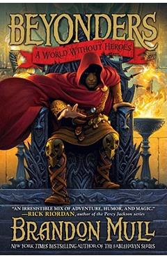 A World Without Heroes - Brandon Mull
