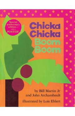 Chicka Chicka Boom Boom: Anniversary Edition - Bill Martin