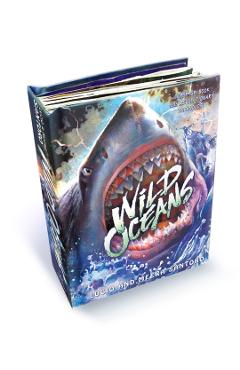 Wild Oceans: A Pop-Up Book with Revolutionary Technology - Lucio Santoro