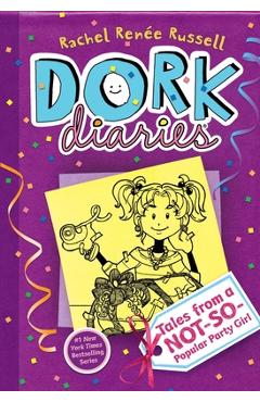Dork Diaries 2: Tales from a Not-So-Popular Party Girl - Rachel Ren�e Russell
