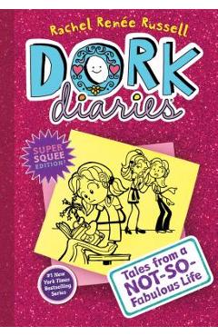 Dork Diaries 1: Tales from a Not-So-Fabulous Life - Rachel Ren Russell