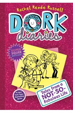 Dork Diaries 1: Tales from a Not-So-Fabulous Life - Rachel Ren Russell