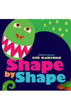 Shape by Shape - Suse Macdonald
