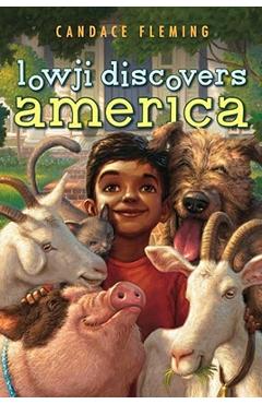 Lowji Discovers America - Candace Fleming