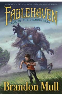 Rise of the Evening Star - Brandon Mull