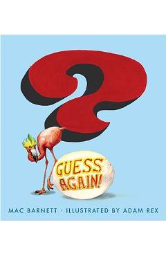 Guess Again! - Mac Barnett