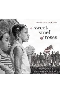 A Sweet Smell of Roses - Angela Johnson