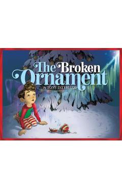 The Broken Ornament - Tony Diterlizzi