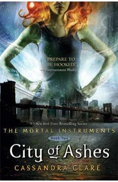City of Ashes - Cassandra Clare