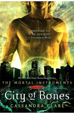 City of Bones - Cassandra Clare