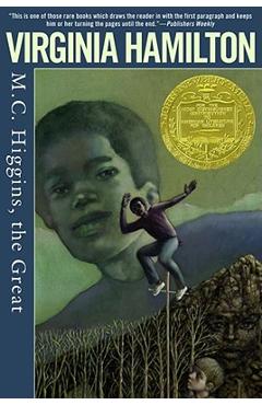 M.C. Higgins, the Great - Virginia Hamilton