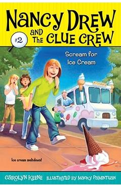 Scream for Ice Cream - Carolyn Keene