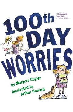 100th Day Worries - Margery Cuyler