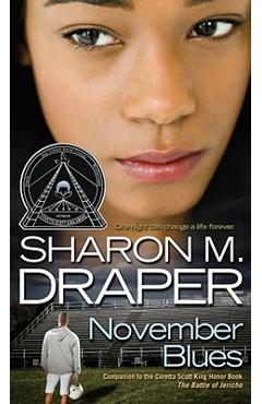 November Blues - Sharon M. Draper
