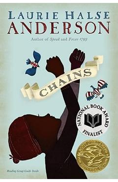 Chains - Laurie Halse Anderson