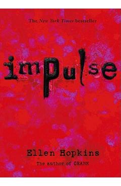 Impulse - Ellen Hopkins