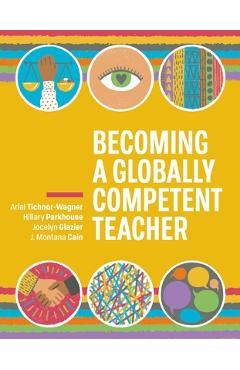 Becoming a Globally Competent Teacher - Ariel Tichnor-wagner