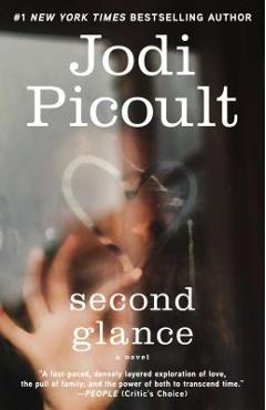 Second Glance - Jodi Picoult