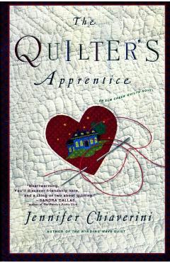 The Quilter's Apprentice - Jennifer Chiaverini