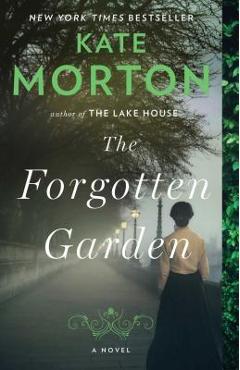 The Forgotten Garden - Kate Morton
