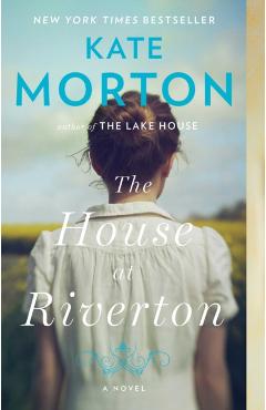 The House at Riverton - Kate Morton