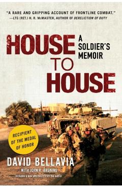 House to House: A Soldier's Memoir - David Bellavia