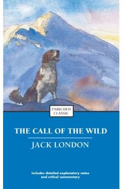 The Call of the Wild - Jack London