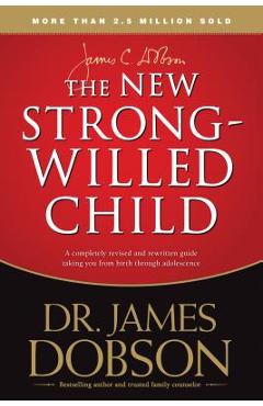 The New Strong-Willed Child