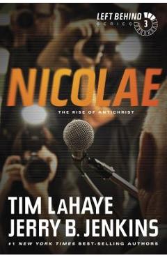 Nicolae: The Rise of Antichrist - Tim Lahaye