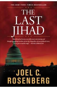 The Last Jihad - Joel C. Rosenberg