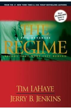 The Regime: Evil Advances - Tim Lahaye