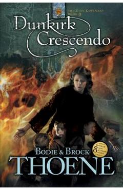Dunkirk Crescendo - Bodie Thoene