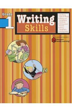Writing Skills: Grade 1 (Flash Kids Harcourt Family Learning) - Flash Kids