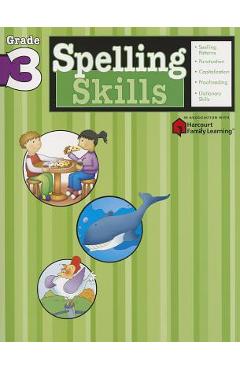 Spelling Skills: Grade 3 (Flash Kids Harcourt Family Learning) - Flash Kids