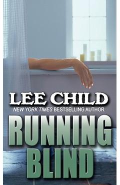 Running Blind - Lee Child