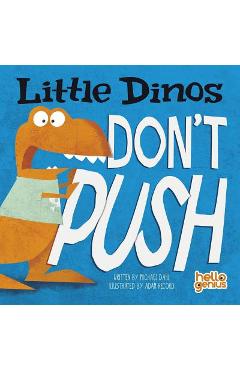 Little Dinos Don't Push