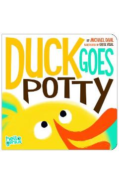 Duck Goes Potty - Michael Dahl