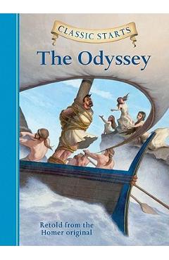 Classic Starts(r) the Odyssey - Homer