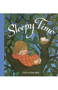 Sleepy Time - Gyo Fujikawa