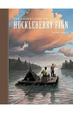 The Adventures of Huckleberry Finn - Mark Twain