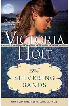 The Shivering Sands - Victoria Holt
